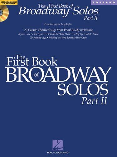 Cover for The First Book of Broadway Solos Part II - Soprano