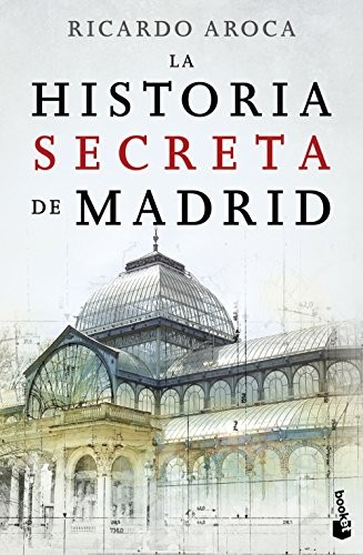Cover for La historia secreta de Madrid