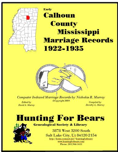Cover for Calhoun Co MS Marriages 1922-1935