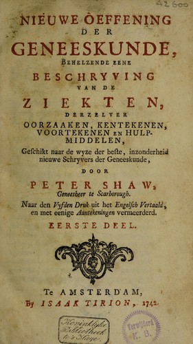 Cover for Nieuwe oeffening der geneeskunde, behelzende eene beschryving van de ziekten ...