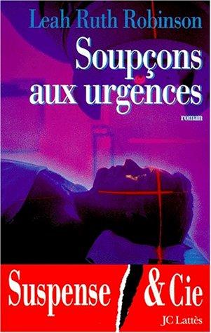 Cover for Soupçons aux urgences