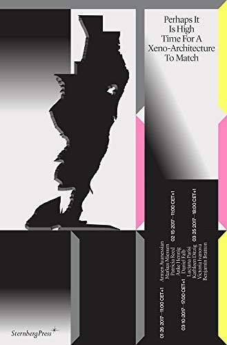 Cover for Perhaps It Is High Time for a Xeno-Architecture to Match
