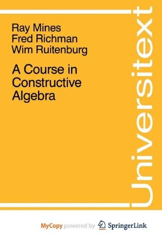 Cover for A Course in Constructive Algebra