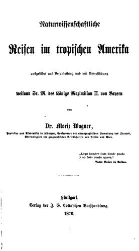 Cover for Naturwissenschaftliche Reisen im tropischen Amerika