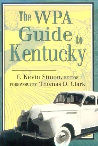 Cover for The WPA guide to Kentucky