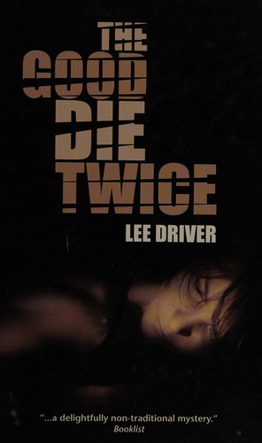 Cover for The Good Die Twice (Linford Mystery Library)