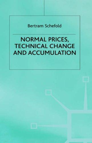 Cover for Normal prices, technical change, and accumulation