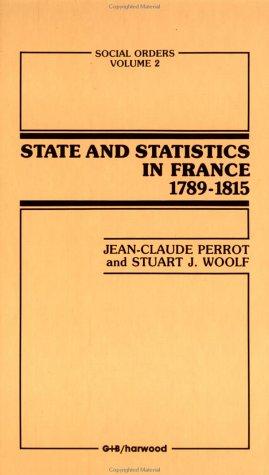 Cover for State and statistics in France, 1789-1815