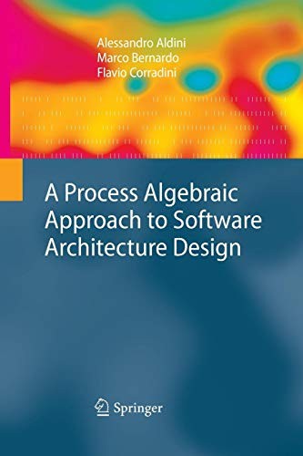 Cover for A Process Algebraic Approach to Software Architecture Design