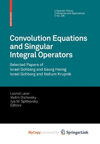 Cover for Convolution Equations and Singular Integral Operators