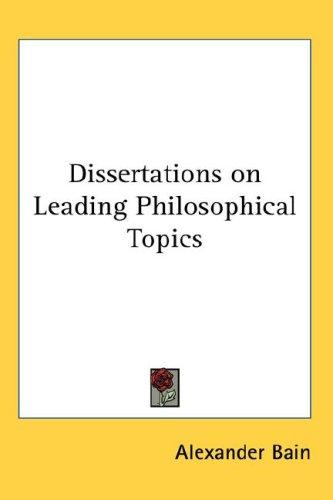 Cover for Dissertations on Leading Philosophical Topics