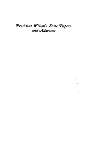 Cover for President Wilson's state papers and addresses.