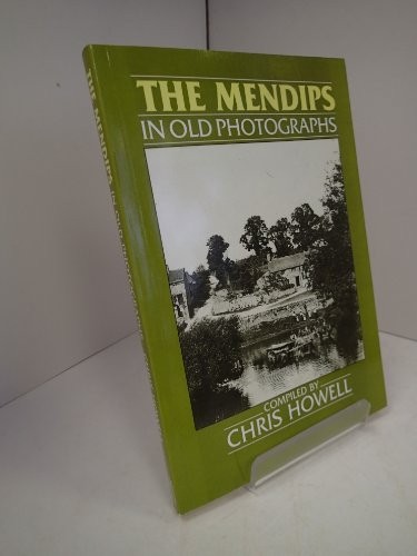 Cover for Mendips in Old Photographs