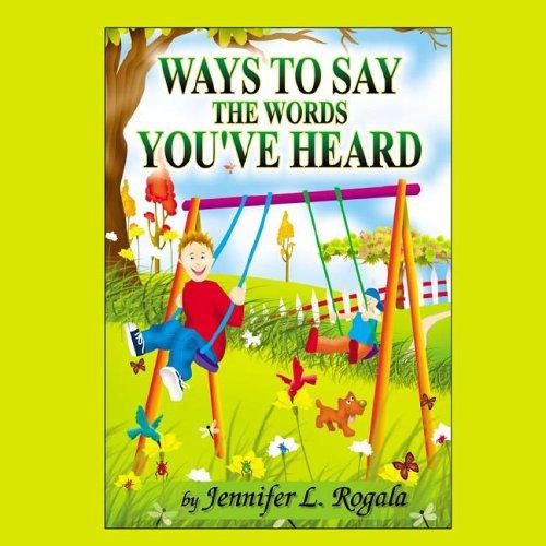 Cover for Ways to Say the Words You've Heard