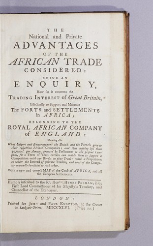 Cover for The national and private advantages of the African trade considered