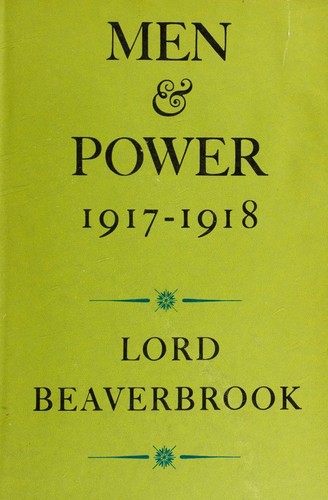 Cover for Men and Power 1917-1918