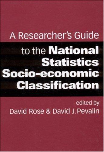 Cover for A Researcher's Guide to the National Statistics Socio-economic Classification
