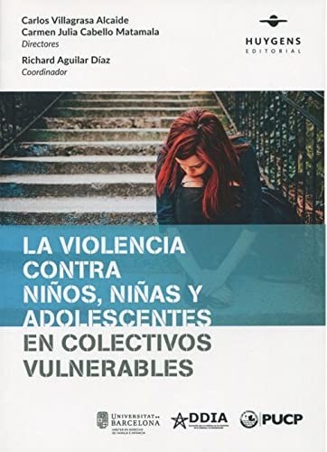 Cover for La violencia contra niños, niñas y adolescentes en colectivos vulnerables