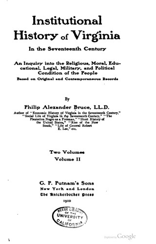 Cover for Institutional history of Virginia in the seventeenth century