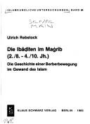 Cover for Die Ibāḍiten im Maġrib (2./8.-4./10. Jh.)