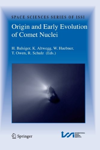Cover for Origin and Early Evolution of Comet Nuclei