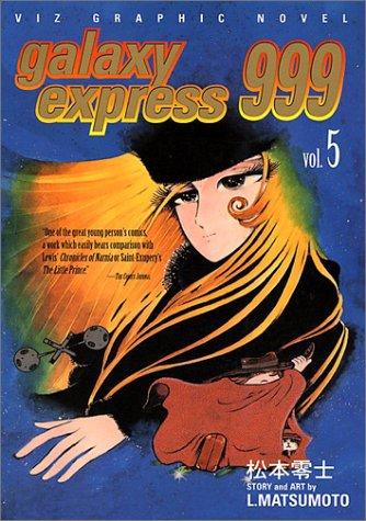 Cover for Galaxy Express 999, Vol. 5