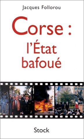 Cover for Corse : l'Etat bafoué