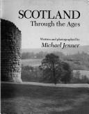 Cover for Scotland through the ages