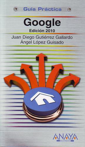 Cover for Google (Edición 2010) (Guía práctica)