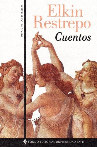 Cover for Elkin Restrepo : cuentos