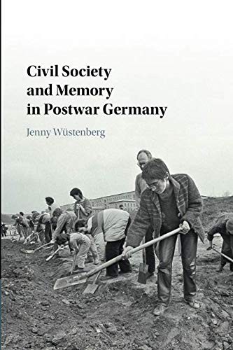 Cover for Civil Society and Memory in Postwar Germany