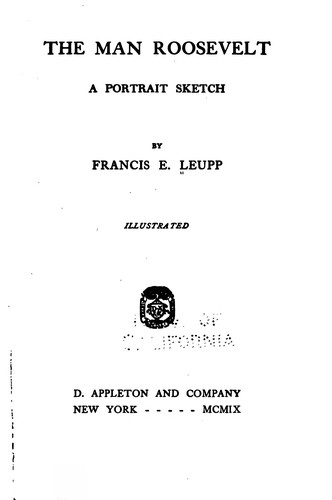 Cover for The Man Roosevelt, a Portrait Sketch