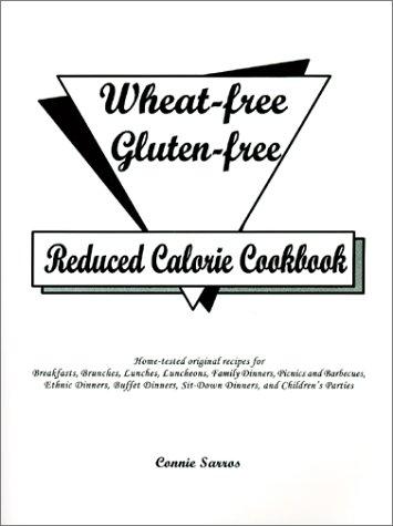 Cover for Wheat-free Gluten-free Reduced Calorie Cookbook