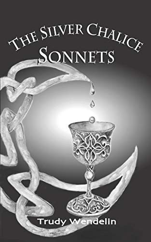 Cover for The Silver Chalice Sonnets