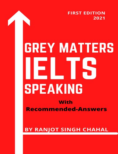 Cover for Grey Matters IELTS Speaking with Recommended Answers
