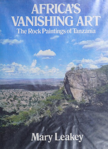 Cover for Africa's vanishing art the rock paintings of Tanzania 