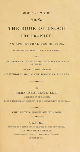 Cover for The book of Enoch the prophet: an apocryphal production, supposed for ages to have been lost, but discovered at the close of the last century in Abyssinia