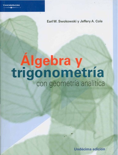 Cover for Algebra y trigonometria con geometria analitica/ Algebra And Trigonometry With Analytic Geometry