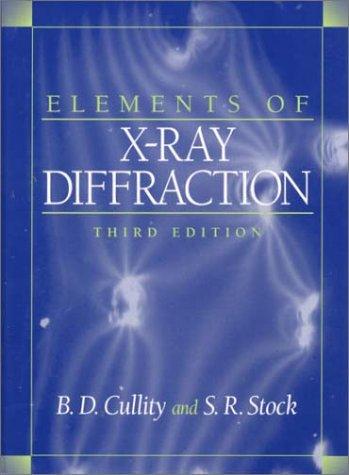 Cover for Elements of X-Ray Diffraction (3rd Edition)