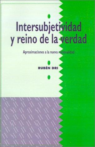 Cover for Intersubjetividad y reino de la verdad