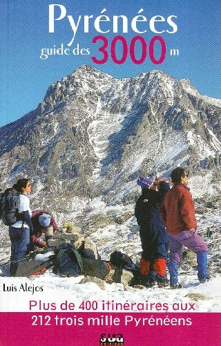 Cover for Pyrénées. Guide des 3.000 metres