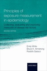 Cover for Principles of exposure measurement in epidemiology : collecting, evaluating, and improving measures of disease risk factors - 2. ed.