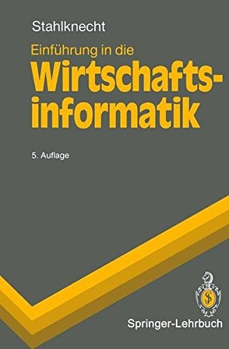 Cover for Einf Hrung in Die Wirtschaftsinformatik (Springer-Lehrbuch) (German Edition)