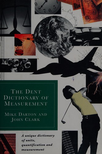 Cover for The Dent dictionary of measurement