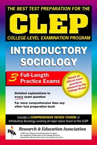Cover for CLEP Introductory Sociology (REA)-The Best Test Prep for the CLEP Exam (Test Preps)