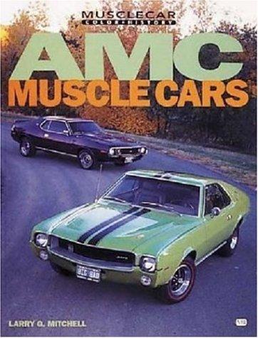 Cover for AMC Muscle Cars (Muscle Car Color History)