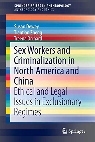 Cover for Sex Workers and Criminalization in North America and China