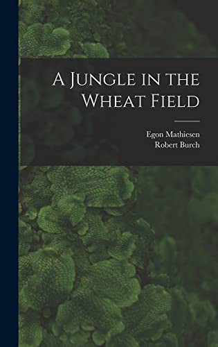 Cover for A Jungle in the Wheat Field