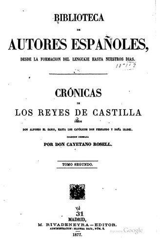 Cover for Crónicas de los Reyes de Castilla: Desde Don Alfonso el sabio, hasta los ...