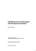 Cover for Introduction of Non-native Plants into the Natural Environment (Nature and Environment: 87)